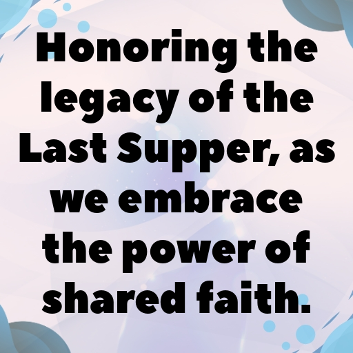 Maundy Thursday Captions Photo for Instagram In [2025]-ZdV8JE