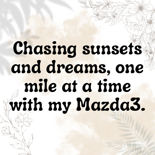 154+ Mazda3 Captions for Instagram In (2025) 7 Mazda3 Captions Photo for Instagram In (2025)-QBgWpv