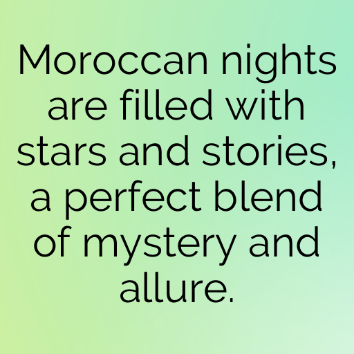 151+ Morocco Captions For Instagram In (2025) 6 Morocco Captions Image For Instagram In (2025)-aQ2mp8