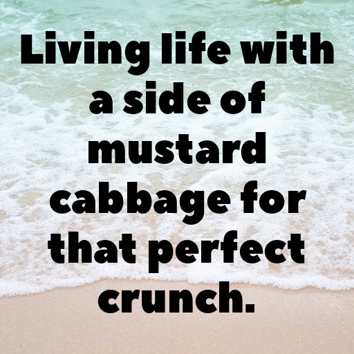 Mustard Cabbage Captions Image For Instagram In [2025]-TMYZuh