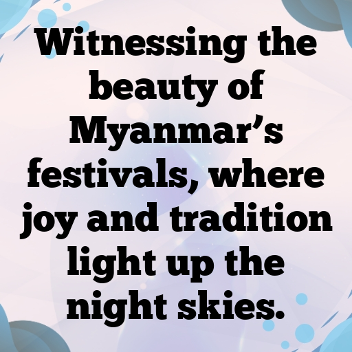 Myanmar (Burma) Captions Image For Instagram In [2025]-5g7p9i