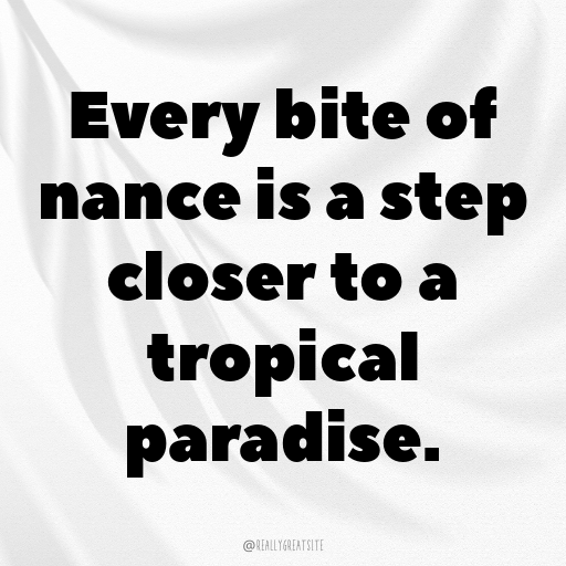 Nance Fruit Captions Image For Instagram In 2025-pKxUZ0