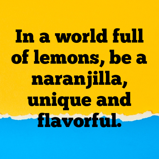 Naranjilla Captions Image For Instagram In [2025]-ifTSej