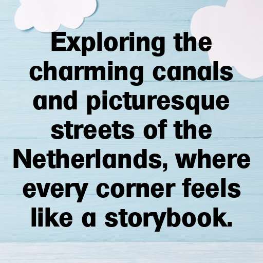 160+ Netherlands Captions For Instagram In 2025 7 Netherlands Captions Photo For Instagram In 2025-2NV0FL