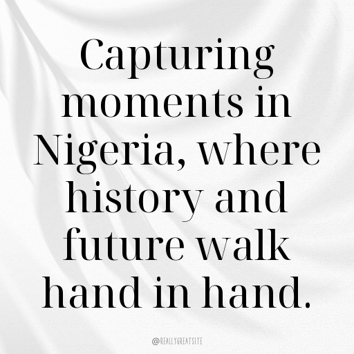 160+ Nigeria Captions For Instagram In (2025) 8 Nigeria Captions Image For Instagram In (2025)-ccQD1X