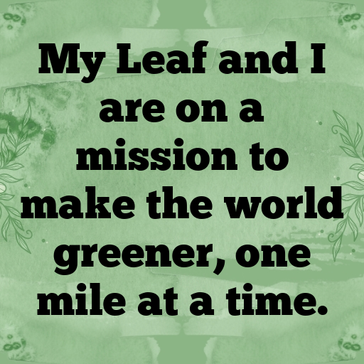 Nissan Leaf Captions Photo for Instagram In [2025]-kyxPVd