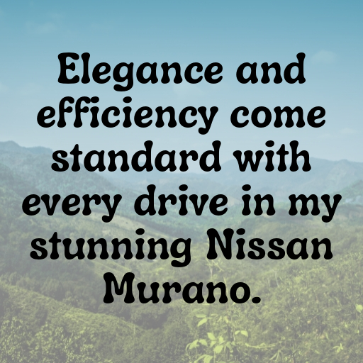 Nissan Murano Captions Image for Instagram In [2025]-M5wDsM