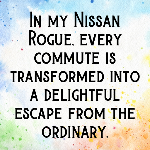 Nissan Rogue Captions Photo for Instagram In (2025)-hnsf7T