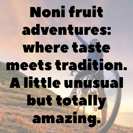 196+ Noni Fruit Captions For Instagram In (2025) 10 Noni Fruit Captions Photo For Instagram In (2025)-VS3SlA