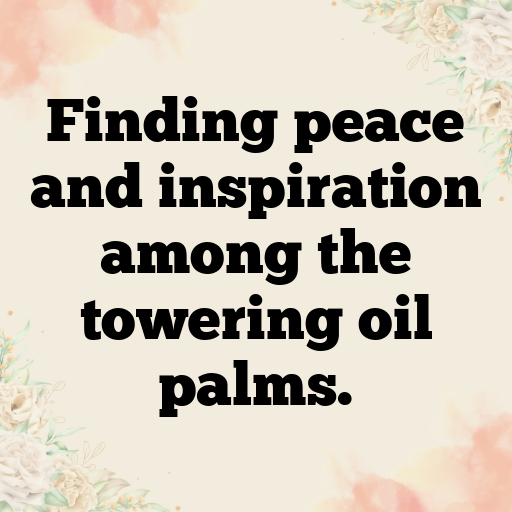 Oil Palm Captions Photo For Instagram In 2025-lTv4fY