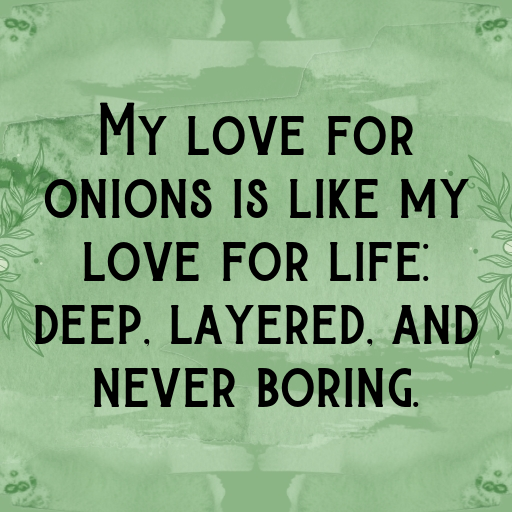 Onion Captions Photo For Instagram In [2025]-9K7VOM
