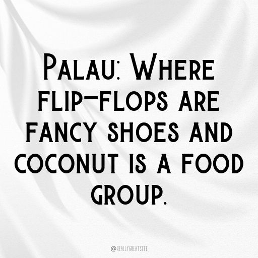 Palau Captions Image For Instagram In (2025)-mWXCKQ