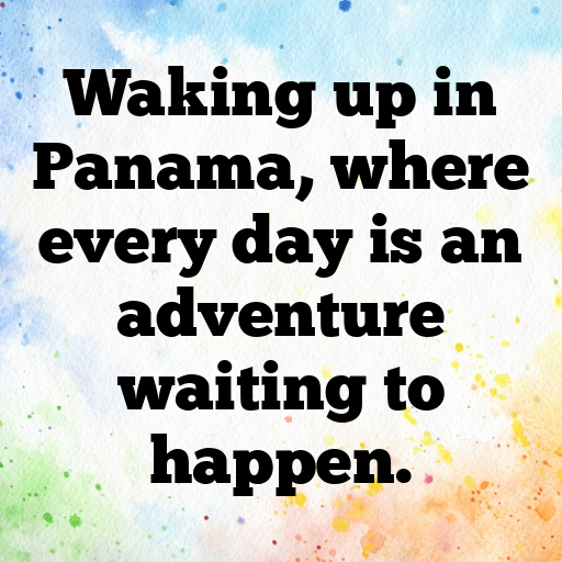 Panama Captions Photo For Instagram In (2025)-5ibfDk