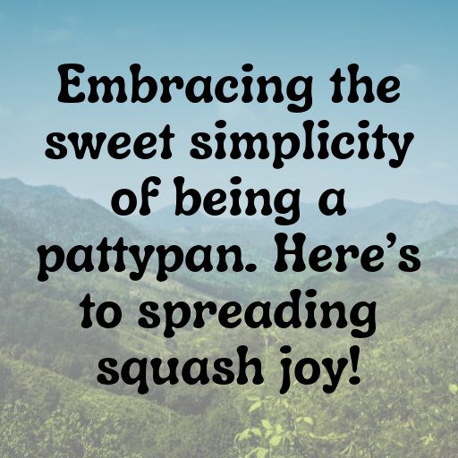 Pattypan Squash Captions Image For Instagram In [2025]-e1o6KS