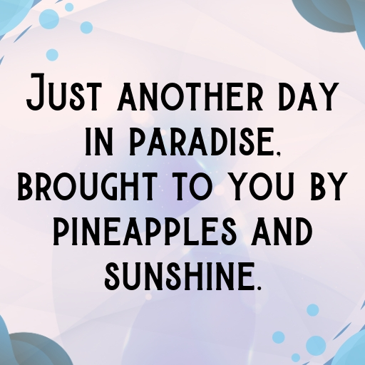 Pineapple Captions Photo For Instagram In [2025]-cKYH46