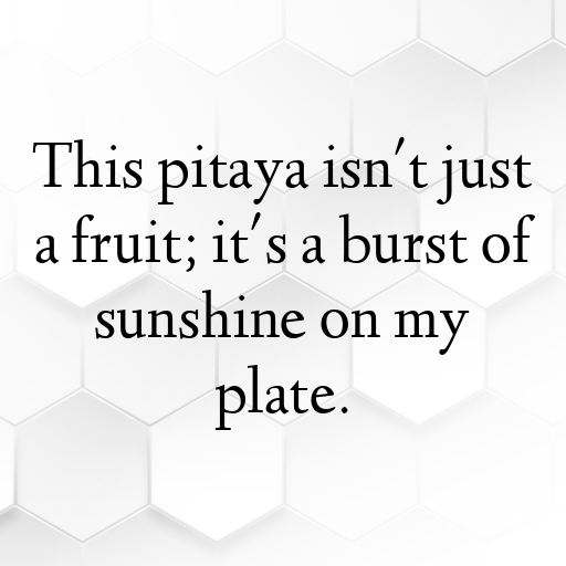 190+ Pitaya Captions For Instagram In 2025 6 Pitaya Captions Image For Instagram In 2025-kAtATZ