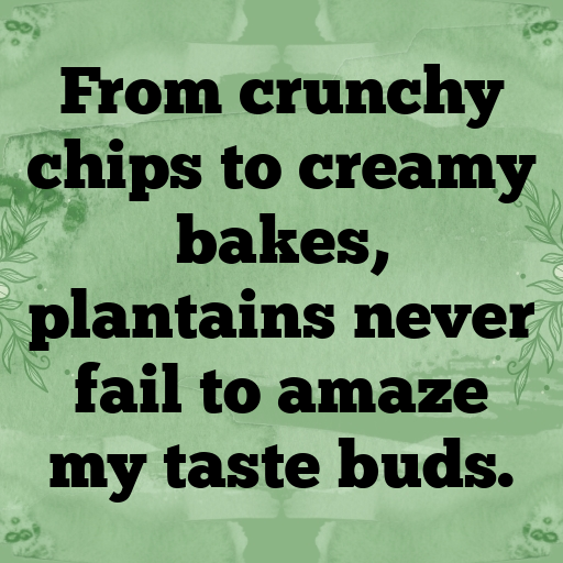 Plantain Captions Image For Instagram In (2025)-GnFoxA