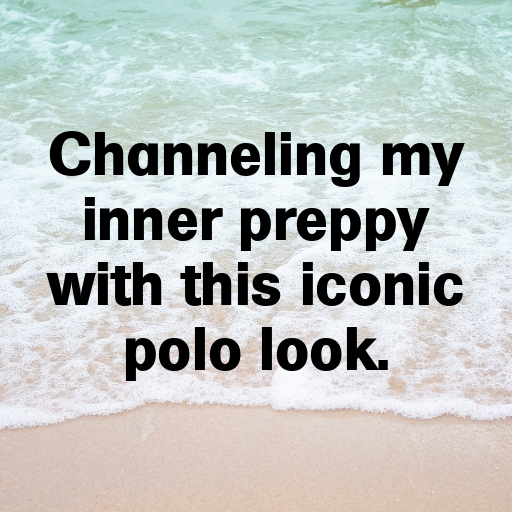 Polo Captions Image for Instagram In [2025]-hsyiXh