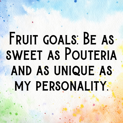 Pouteria Captions Image For Instagram In [2025]-g7s1xJ