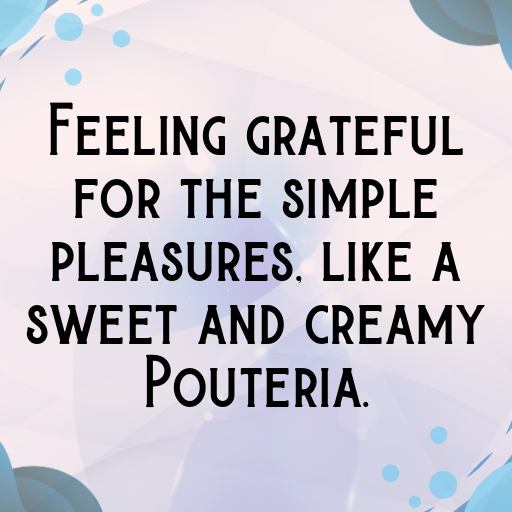 Pouteria Captions Photo For Instagram In [2025]-loINeL