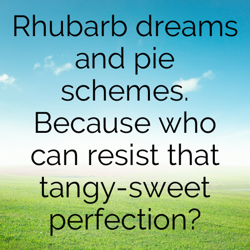 Rhubarb Captions Photo For Instagram In 2025-icuy14