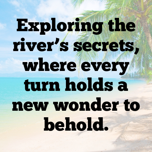 River Journey Captions Image for Instagram In [2025]-8QYSo2