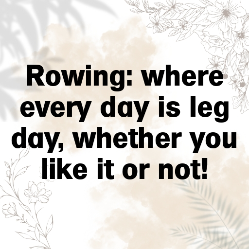 Rowing Captions Image for Instagram In [2025]-HJokLb