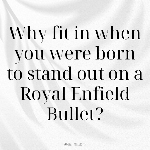 Royal Enfield Bullet Captions Photo for Instagram In [2025]-NAAb6J