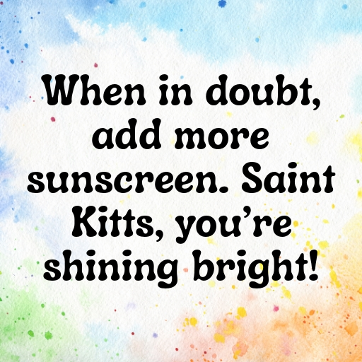 196+ Saint Kitts and Nevis Captions For Instagram In 2025 4 Saint Kitts and Nevis Captions Photo For Instagram In 2025-UqrMn2