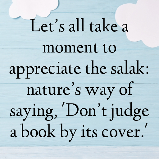 Salak Captions Image For Instagram In (2025)-TyJ385