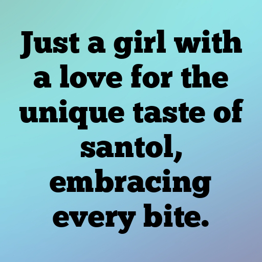 Santol Captions Photo For Instagram In [2025]-Sy0HVR