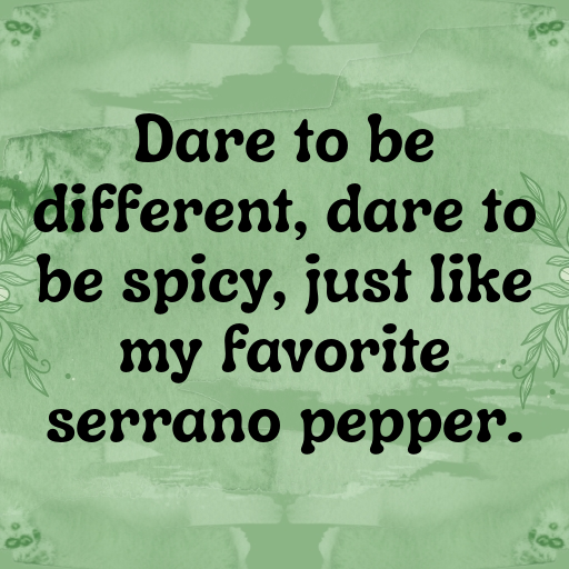 Serrano Pepper Captions Image For Instagram In (2025)-gc4gRQ