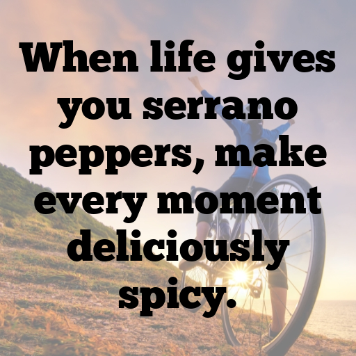 Serrano Pepper Captions Photo For Instagram In (2025)-EkU5Yc