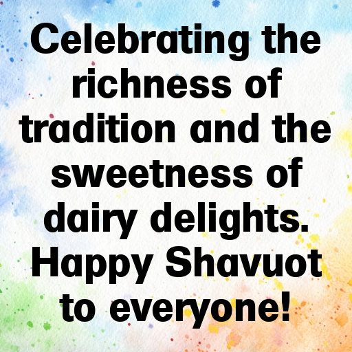 Shavuot Captions Image for Instagram In [2025]-qPAZRN