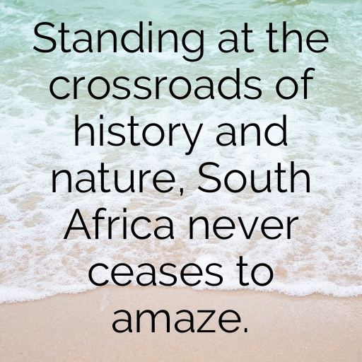 South Africa Captions Photo For Instagram In [2025]-A7gGoG