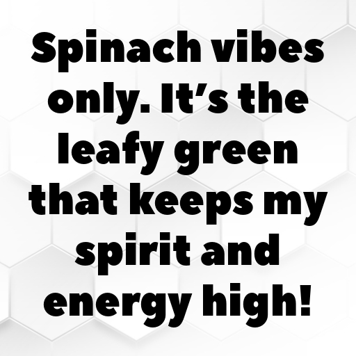 Spinach Captions Image For Instagram In (2025)-HbnVVw