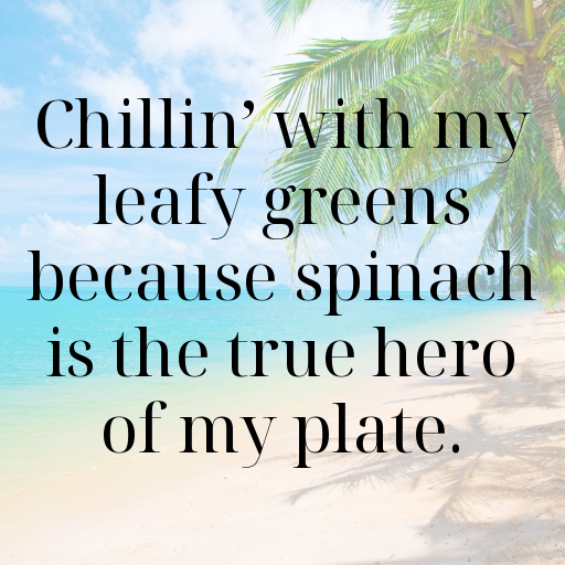 Spinach Captions Photo For Instagram In (2025)-SaAzE4
