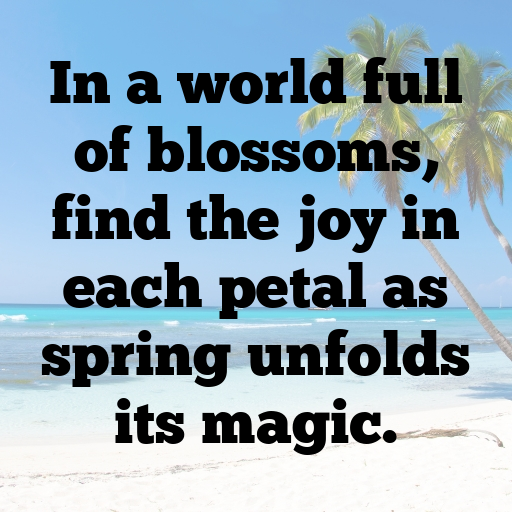 Spring Blossom Captions Image for Instagram In (2025)-Xm4alR