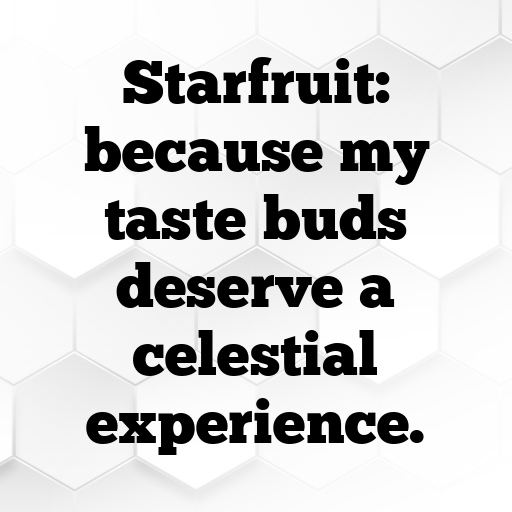 187+ Starfruit Captions For Instagram In 2025 4 Starfruit Captions Photo For Instagram In 2025-2GRneo