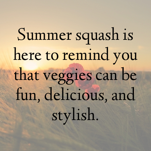 Summer Squash Captions Photo For Instagram In (2025)-uokg7x