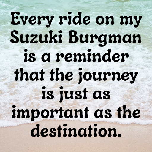 Suzuki Burgman Captions Image for Instagram In [2025]-sC7jvc