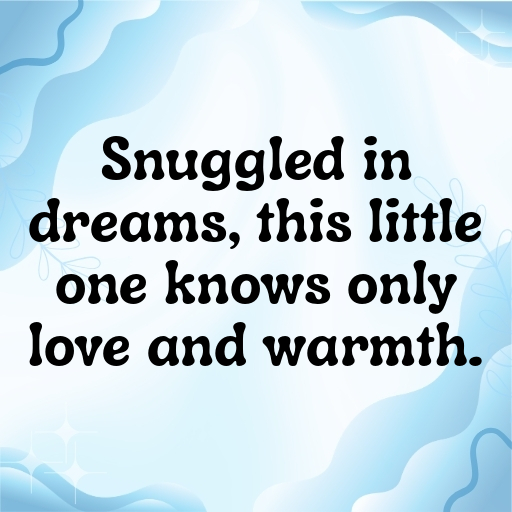 Sweet Slumber Baby Captions Photo for Instagram In (2025)-qtHXh0