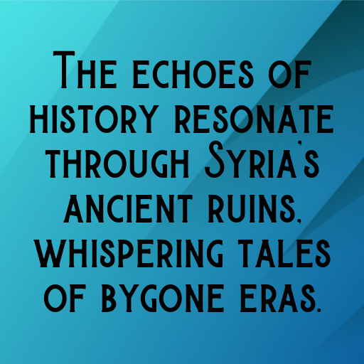 191+ Syria Captions For Instagram In 2025 3 Syria Captions Image For Instagram In 2025-dRB3DX