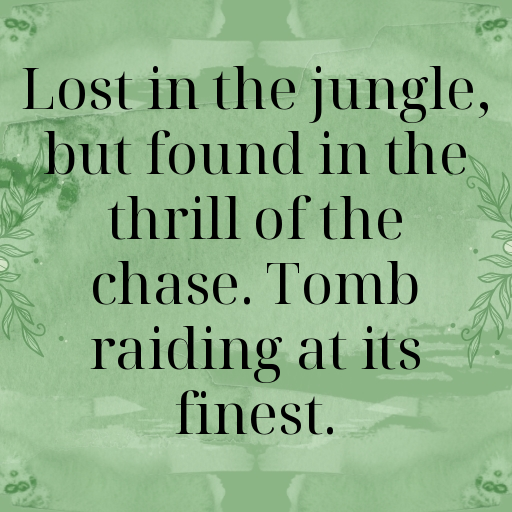 Tomb Raider Captions Image for Instagram In 2025-2E9uSD