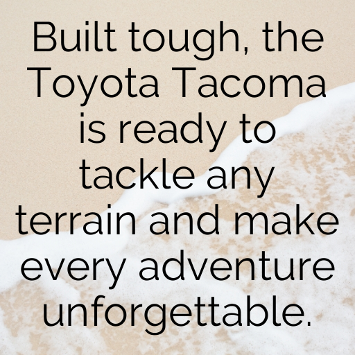 187+ Toyota Tacoma Captions for Instagram In (2025) 8 Toyota Tacoma Captions Image for Instagram In (2025)-uavr6S