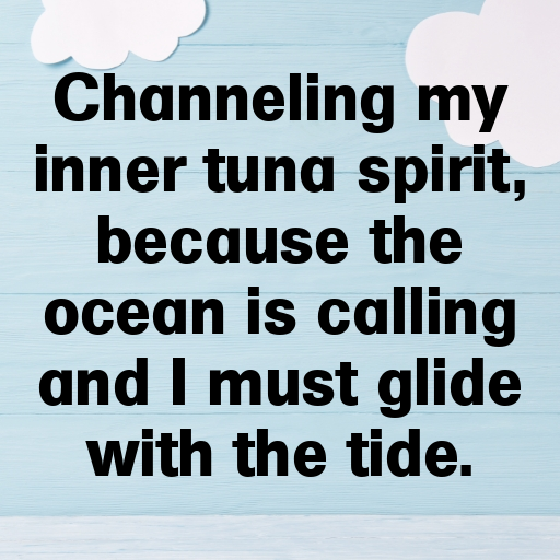 190+ Tuna Captions For Instagram In 2025 8 Tuna Captions Image For Instagram In 2025-gdsHuv