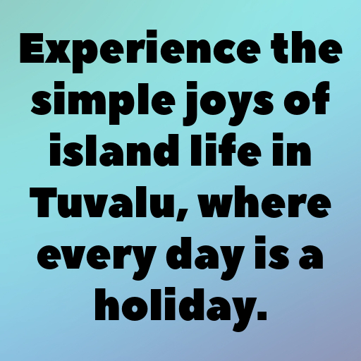 Tuvalu Captions Image For Instagram In (2025)-UdteRH
