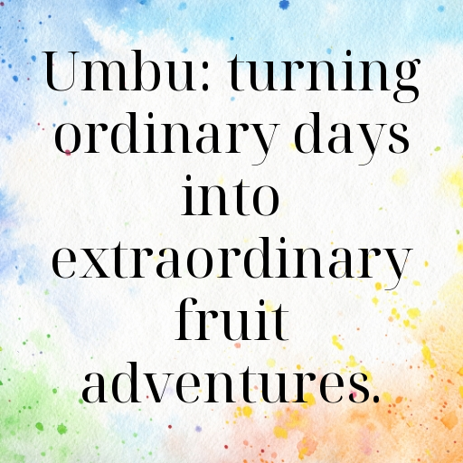167+ Umbu Fruit Captions For Instagram In 2025 4 Umbu Fruit Captions Photo For Instagram In 2025-ktCIcA