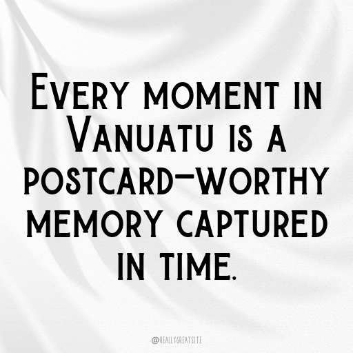 Vanuatu Captions Image For Instagram In (2025)-yiyEQo