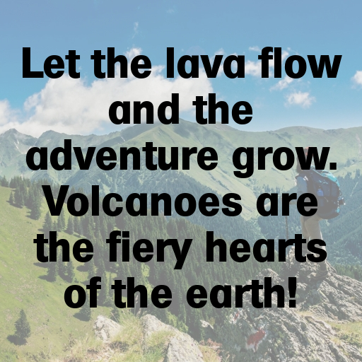 Volcano Adventure Captions Image for Instagram In 2025-m3Us7n
